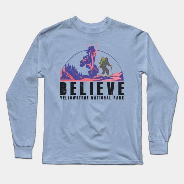 Believe!! Bigfoot hiking in Yerllowstone National Park - Bigfoot in Yellowstone Long Sleeve T-Shirt by Smyrna Buffalo